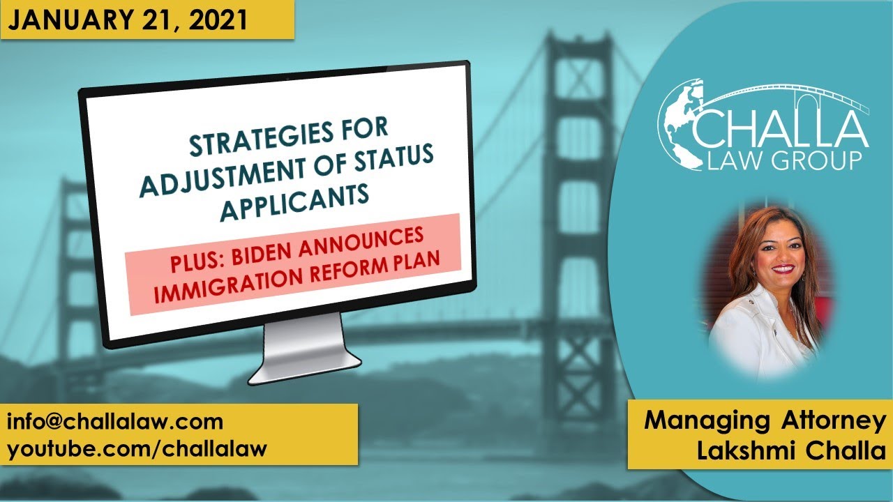 Adjustment of Status FAQs, Plus President Biden Announces Immigration Reform