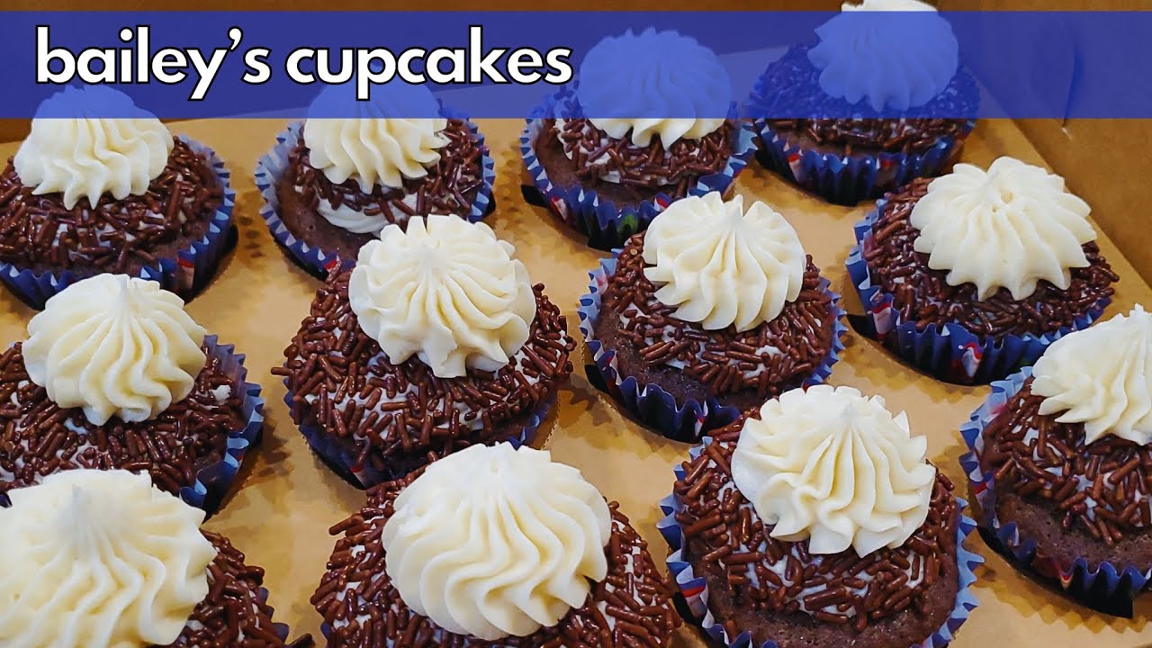 Bailey's Cupcakes!