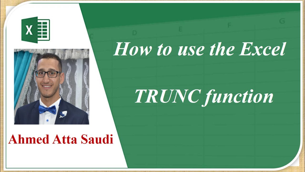 How to use the Excel TRUNC function - Trunc  استخدام دالة