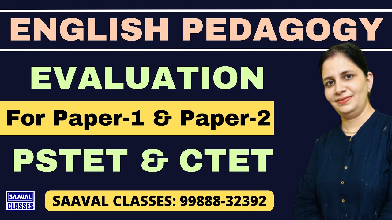 DAY-6 English Pedagogy Topic: EVALUATION | SAAVAL CLASSES || PSTET | Paper-1 & Paper-2