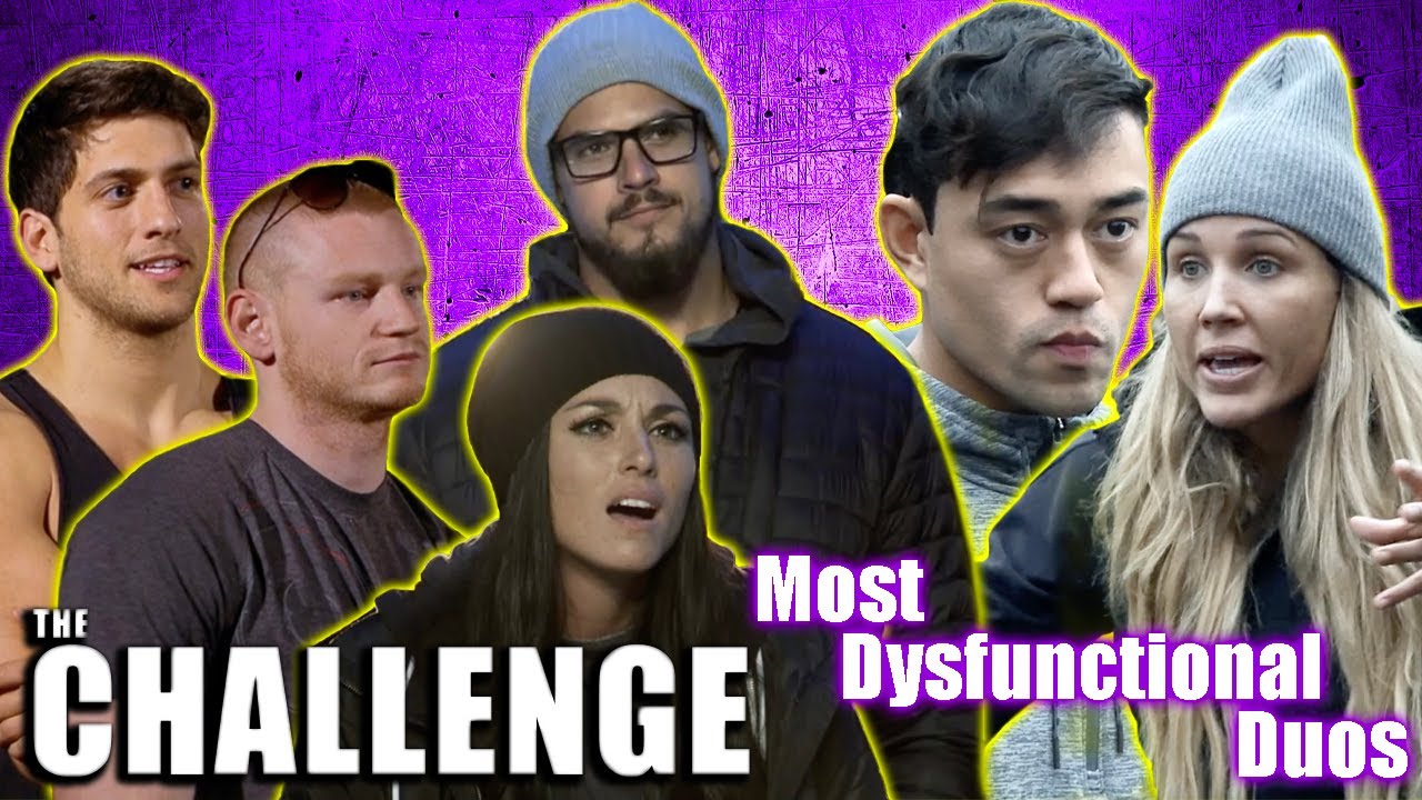 The Challenge: Most Dysfunctional Duos