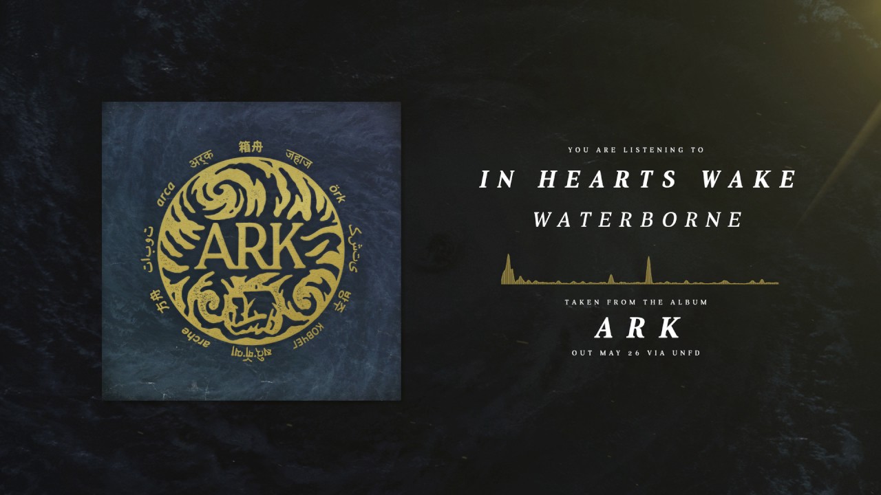 In Hearts Wake - Waterborne