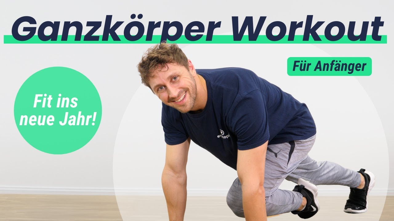 Neues Jahr Workout &ndash; Fit werden & Kilos verlieren mit diesem Ganzk&ouml;rper Workout!