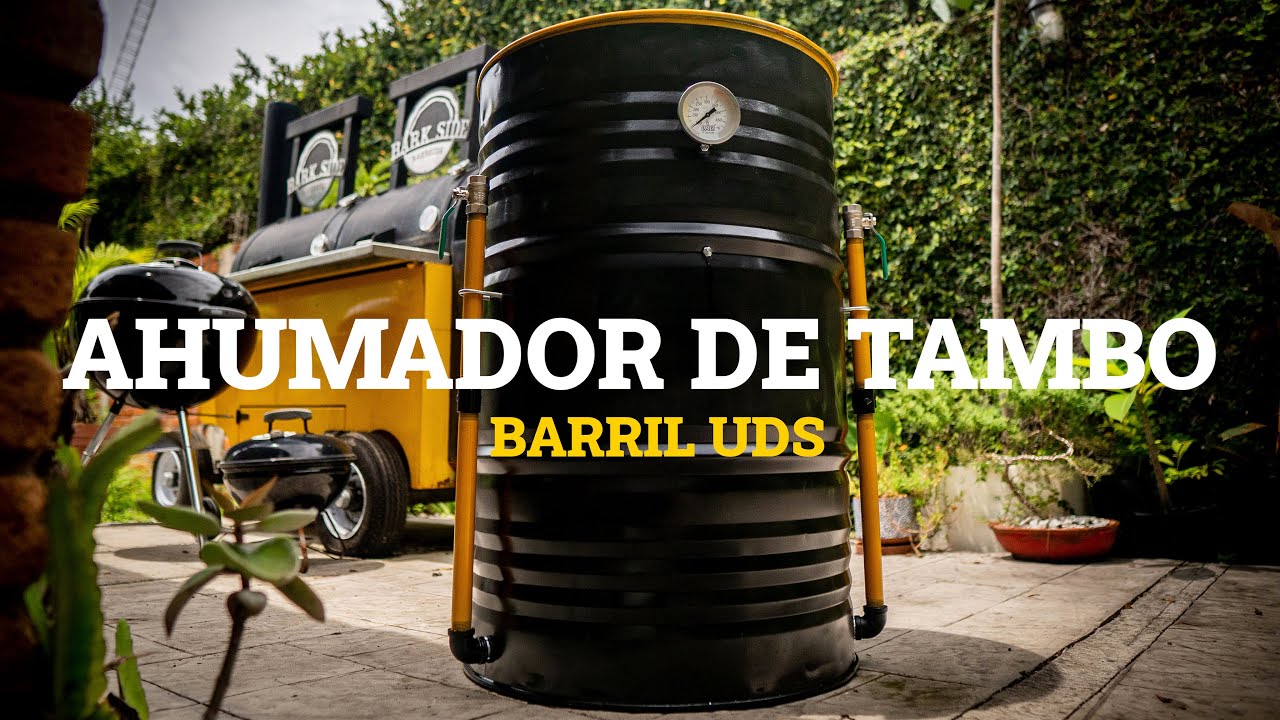 Cómo construir tu propio ahumador casero sin soldar - Ahumador de tambo o barril UDS
