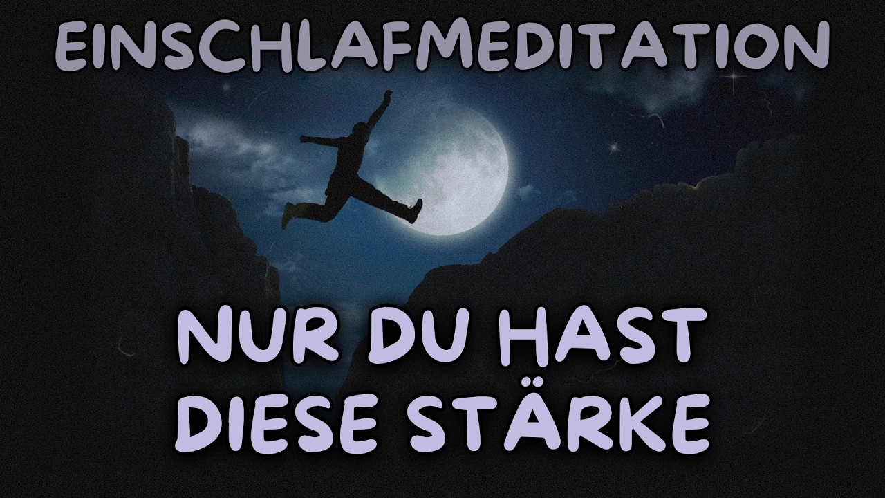 Dein Mut tr&auml;gt dich zum Schlaf &ndash; Einschlafmeditation
