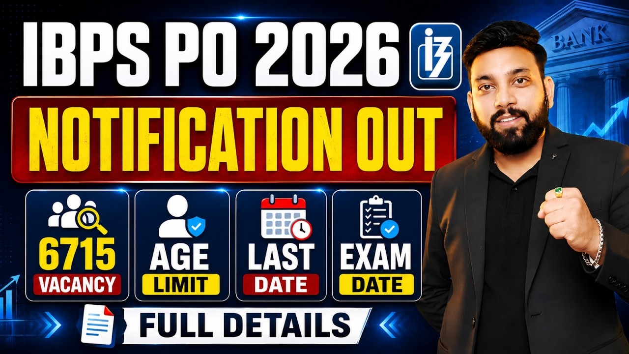 IBPS PO 2026 Notification Out 🔥 | IBPS PO 2026 Notification 2026 | 6715+ Vacancies | Eligibility