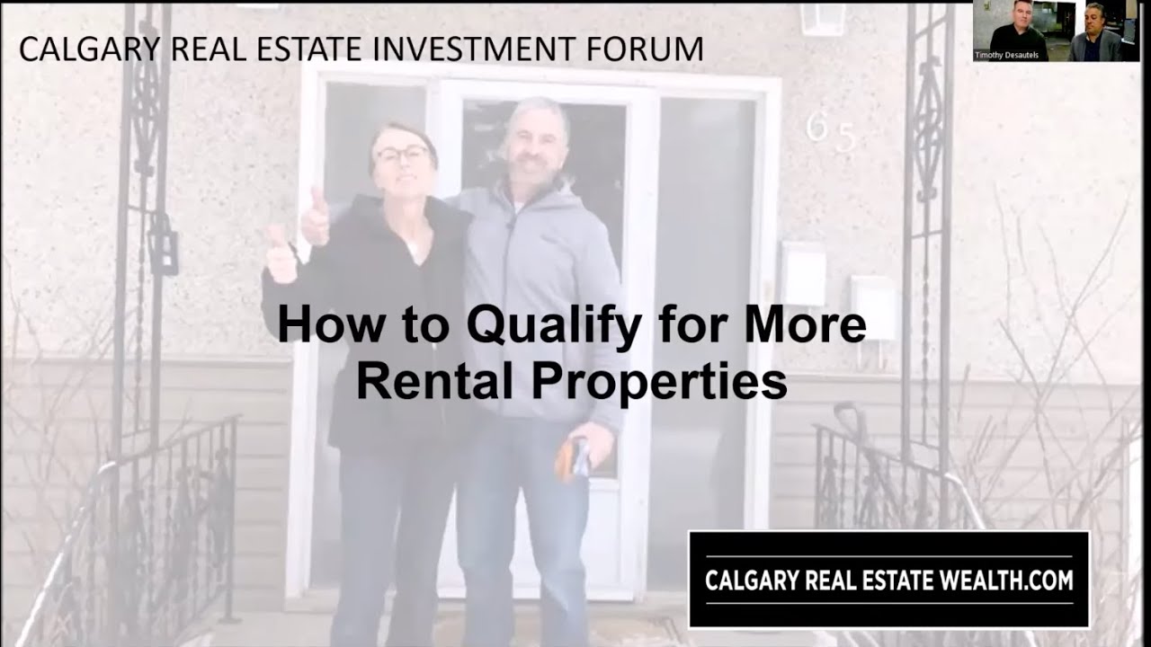 How to Qualify for More Rental Properties In Calgary