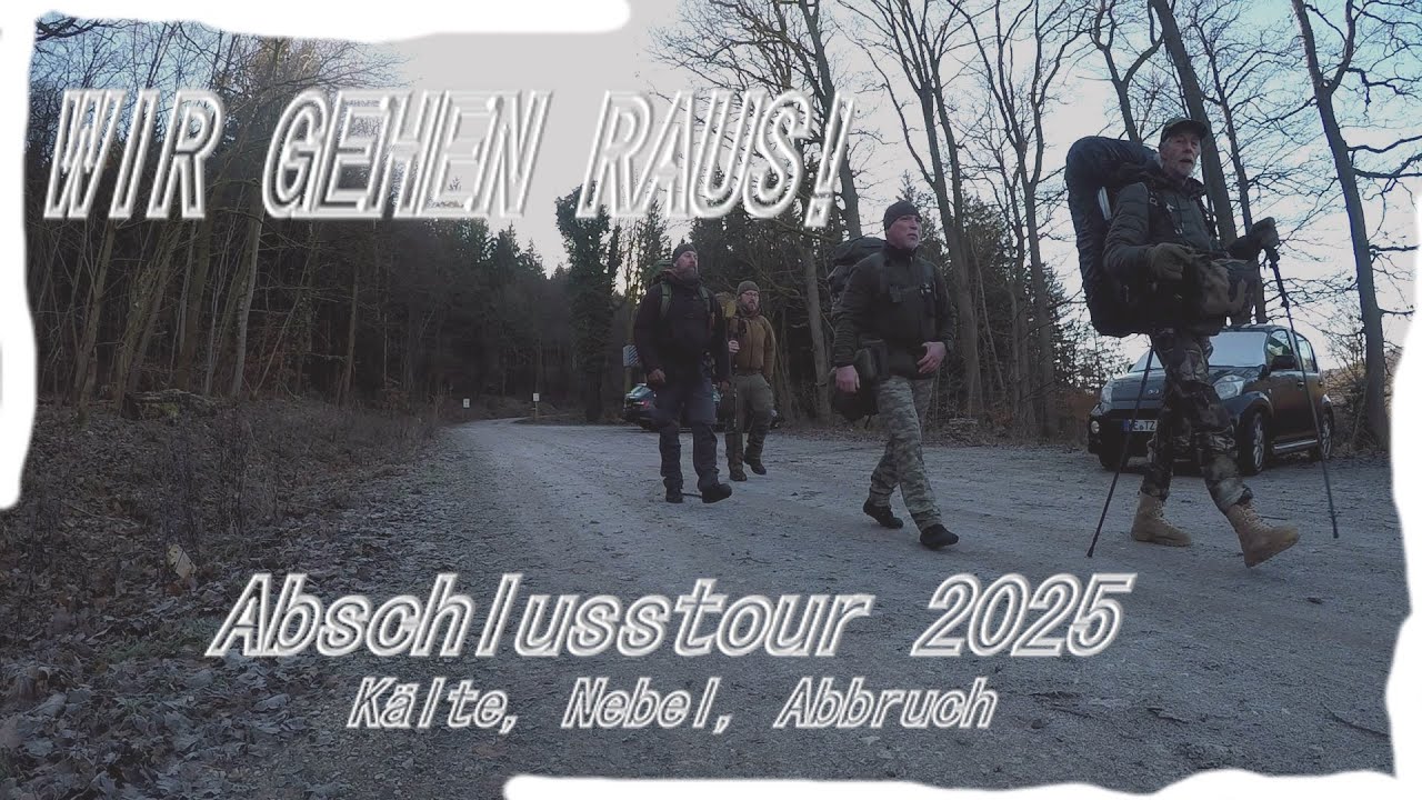 WIR GEHEN RAUS! Abschlusstour 2025 / Kälte -  Nebel - Abbruch
