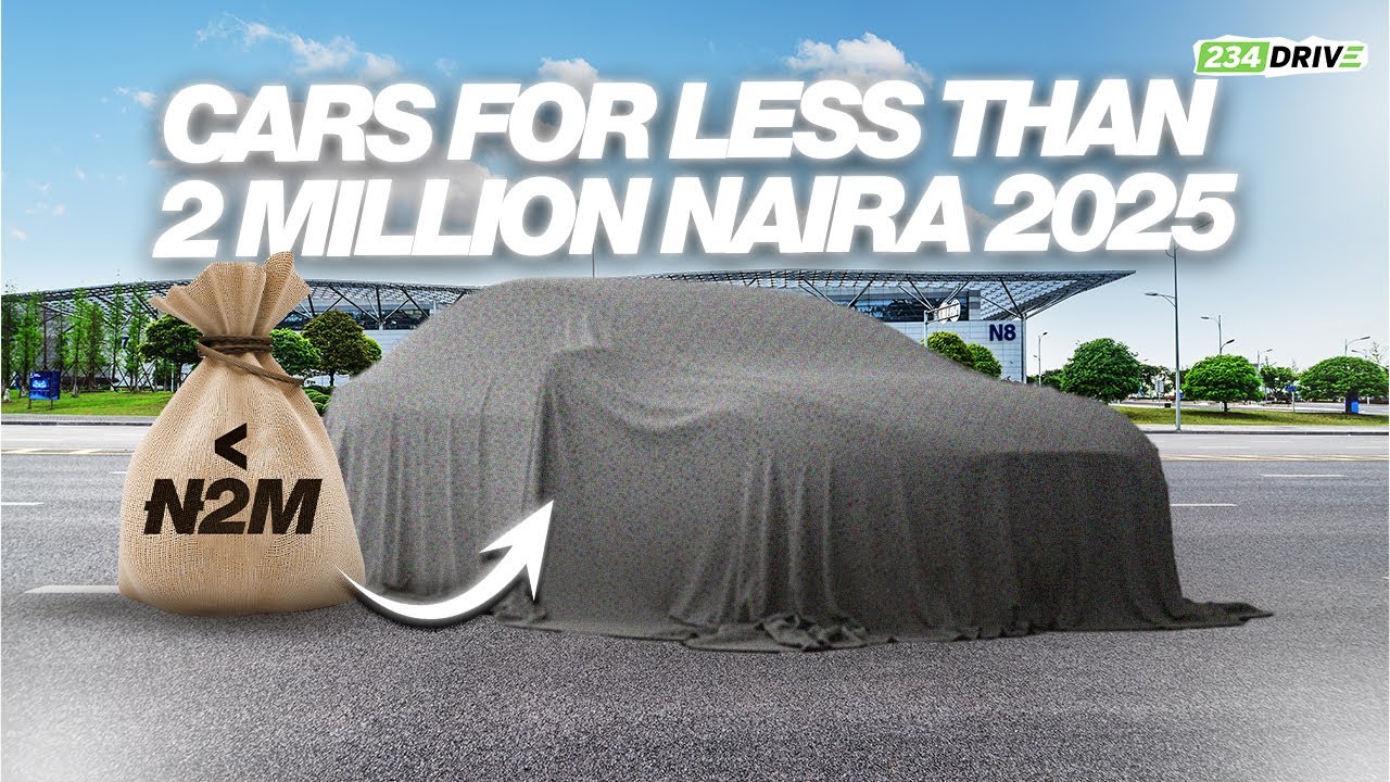 Cars for less than 2 MILLION Naira | 2025 Updated