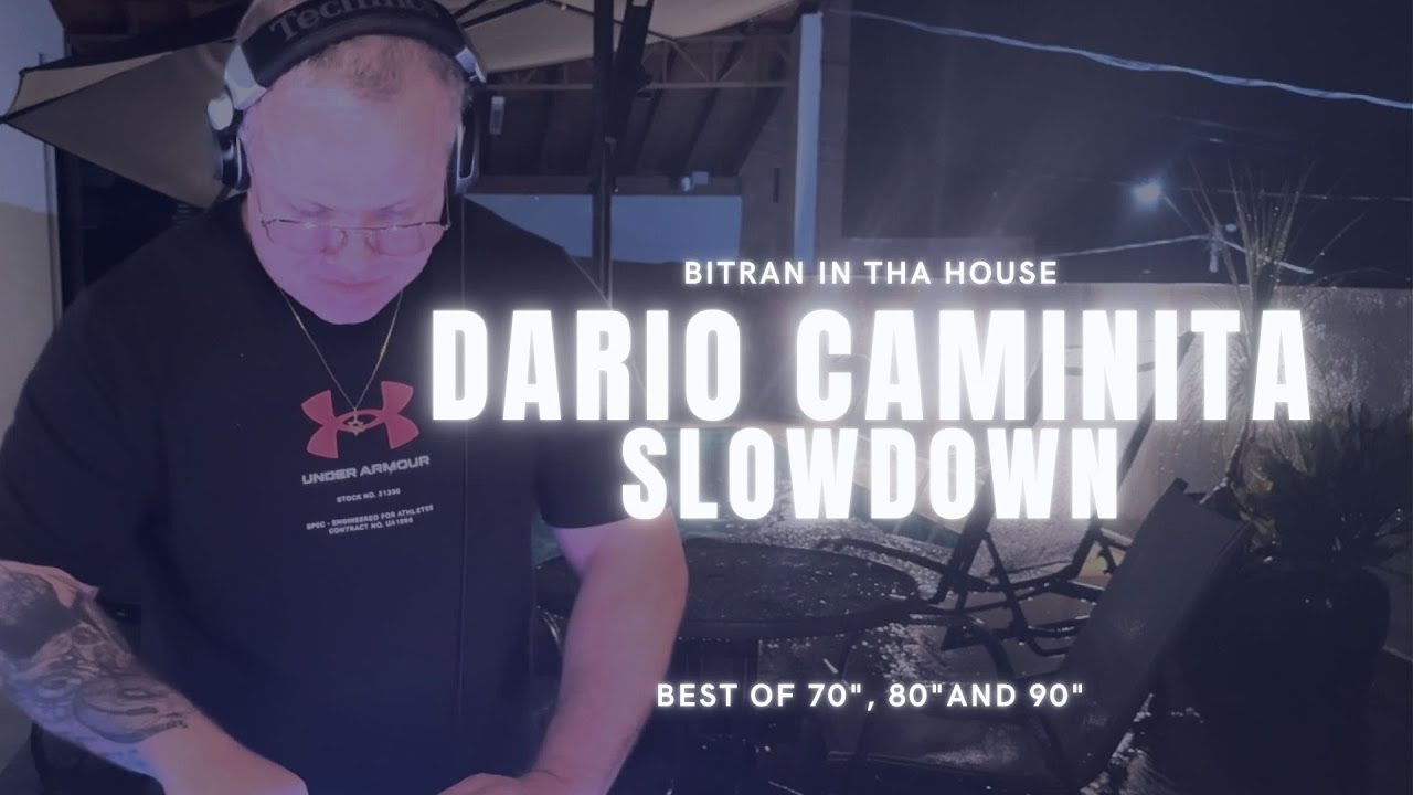 DJ Bitran in Tha House | #002  |  @DarioCaminitaMusic  SlowDown #dance #houseclassics #90s #80s #70s