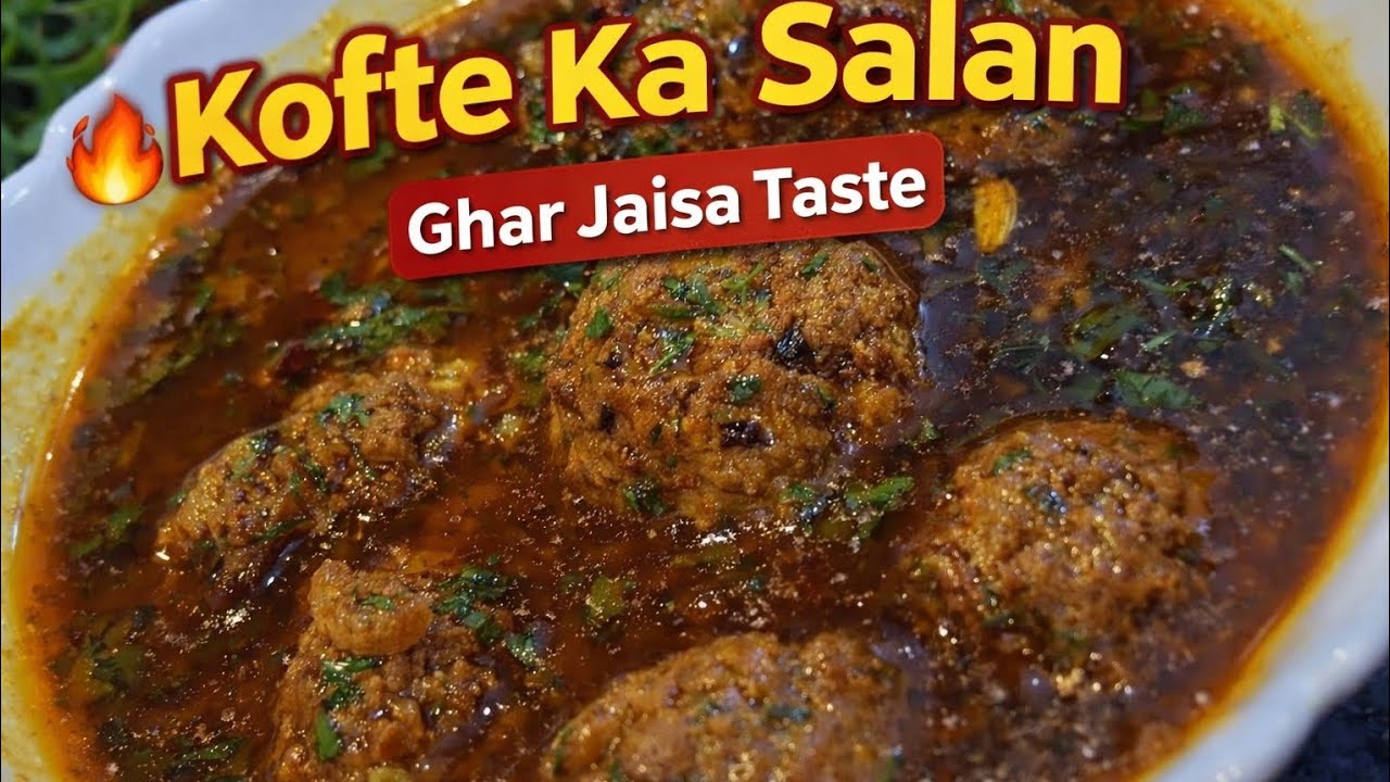 Soft aur juicy Kofte ka Salan 😍🍲Ghar par bilkul restaurant style tasty kofta curry banai hai. 