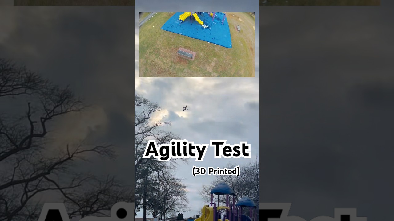 Agility Test (3D Printed FPV)