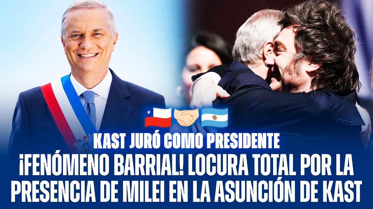 🇨🇱 🇦🇷 ¡FENÓMENO BARRIAL! LOCURA TOTAL POR LA LLEGADA Y PRESENCIA DE MILEI EN LA ASUNCIÓN DE KAST