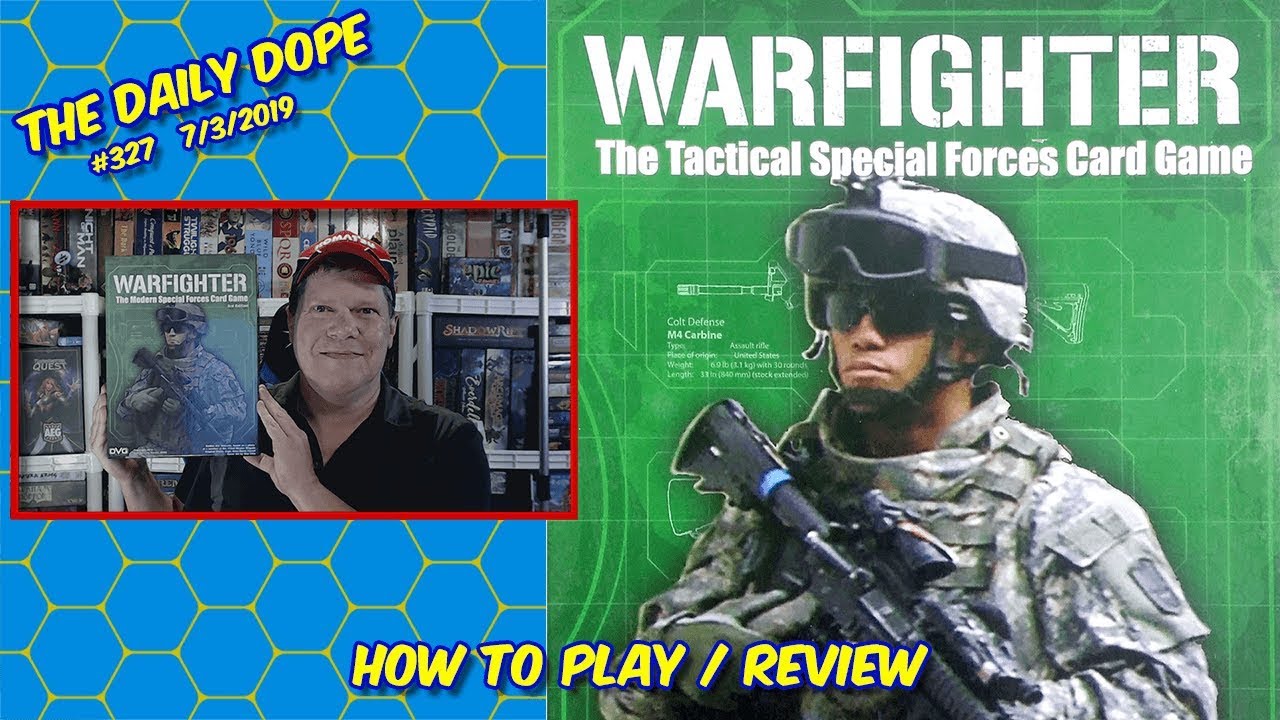 Warfighter: Modern Edition - How to Play and Review on The Daily Dope #327
