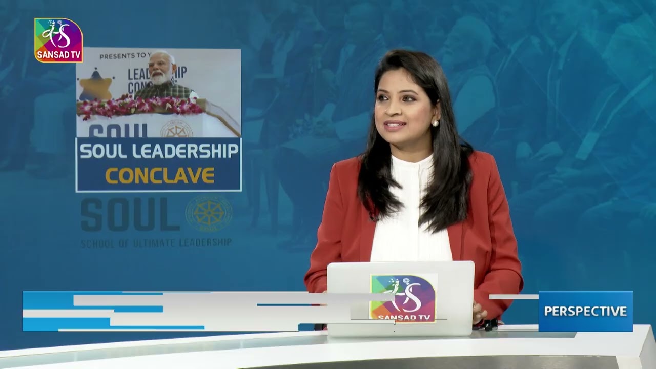 Perspective: Soul Leadership Conclave | 21 February, 2025