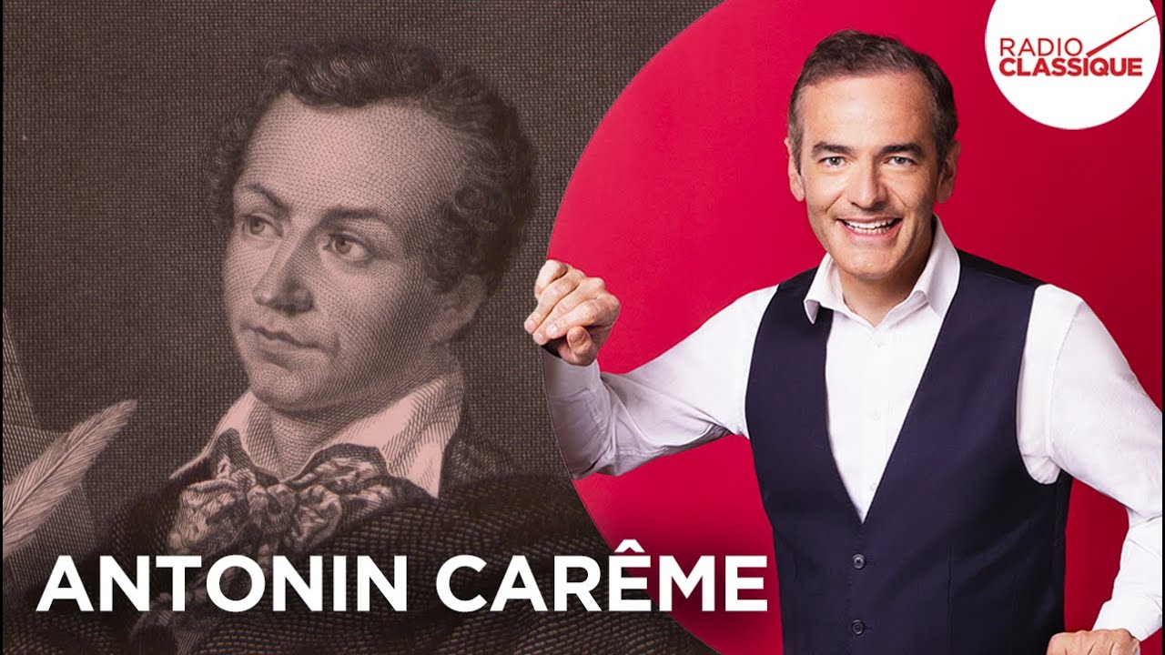 Franck Ferrand raconte : Antonin Carême