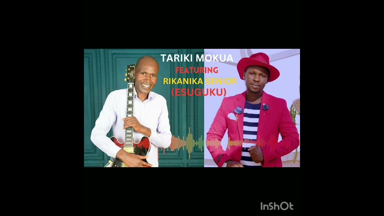 Miriri Songa99(-Esuguku-) Daniel Mokua × Rikanika Senior  ( OFFICIAL AUDIO)