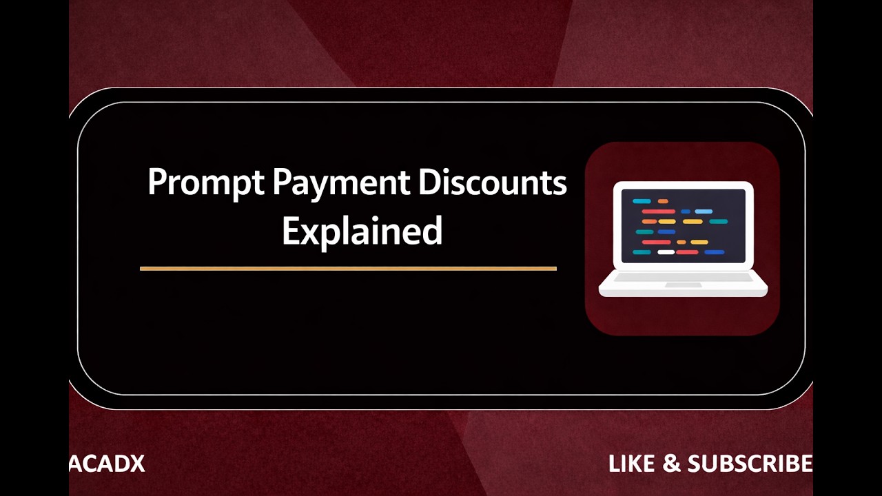Prompt Payment Discounts Explained | Benefits, Examples & Accounting