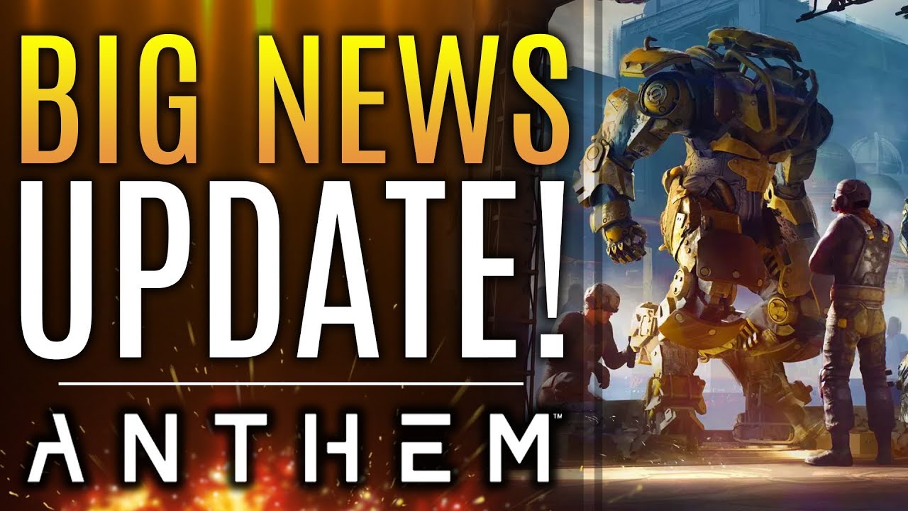 Anthem - Big News Update!  New Changes You Missed, Next Patch and More!