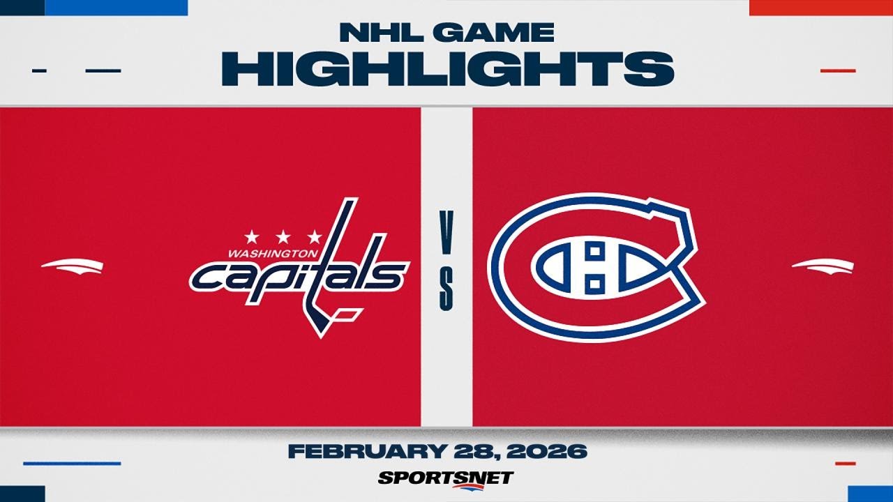 NHL Highlights | Capitals vs. Canadiens - February 28, 2026