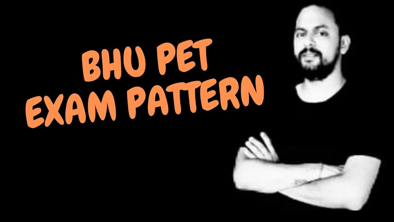 BHU PET Exam Update And MSc Exam Pattern