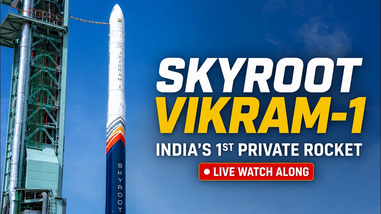 Skyroot Vikram 1 - LIVE Watch Along