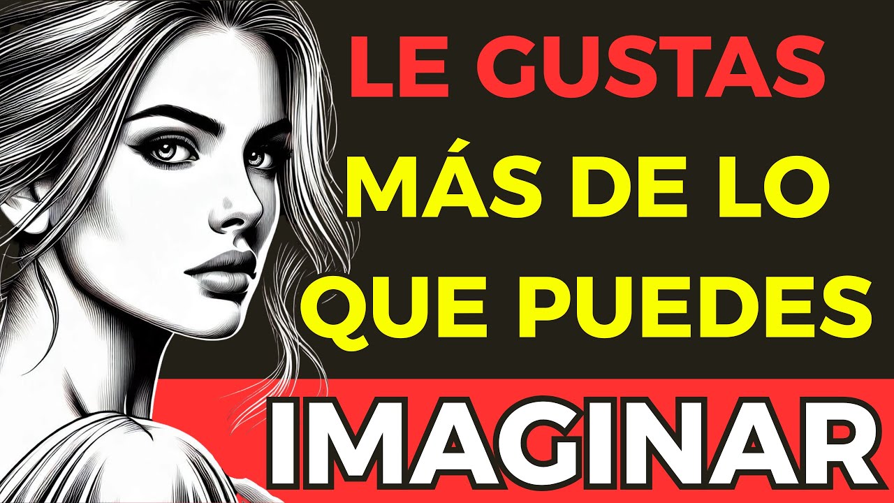 7 Señales que CONFIRMAN que le Gustas Más de lo que Crees | Amor Estoico