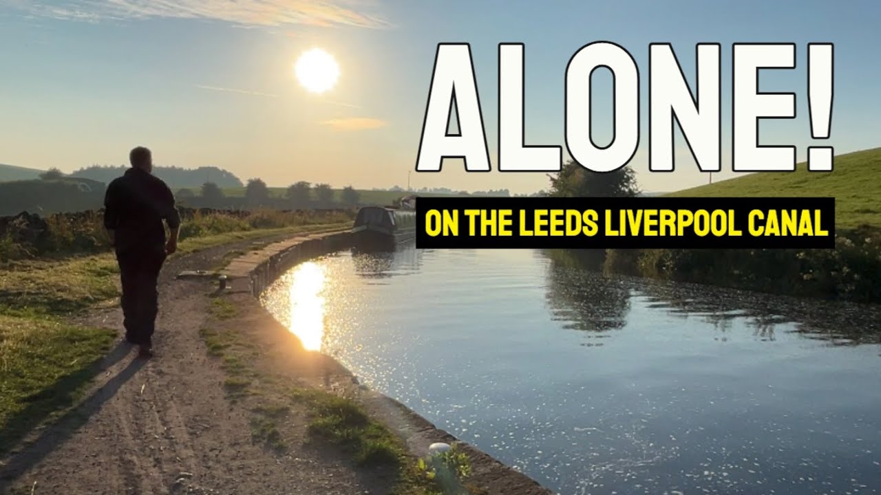 NARROWBOAT LIFE Feeling Lonely on the Leeds Liverpool Canal | Boat Life Ep 227