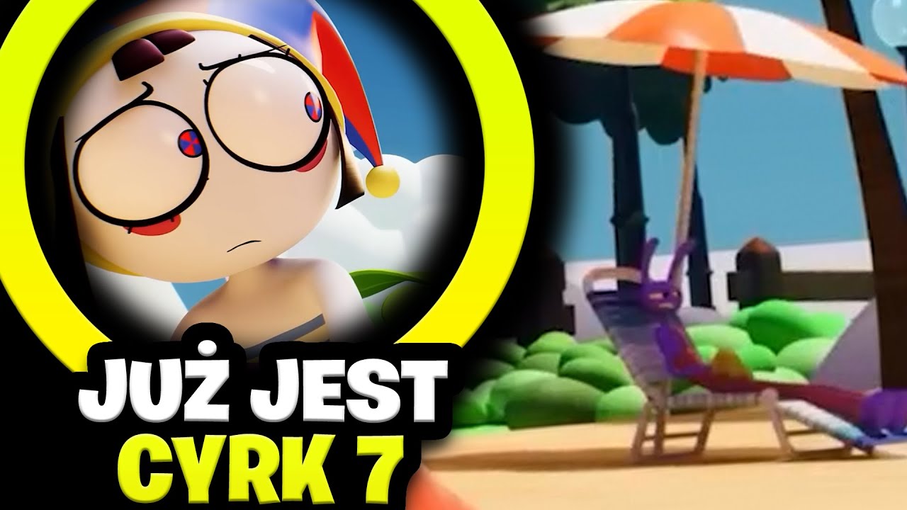 🔥 Już Jest! *CYFROWY CYRK ODCINEK 7* - ZWIASTUN + DATA PREMIERY | DIGITAL CIRCUS 7