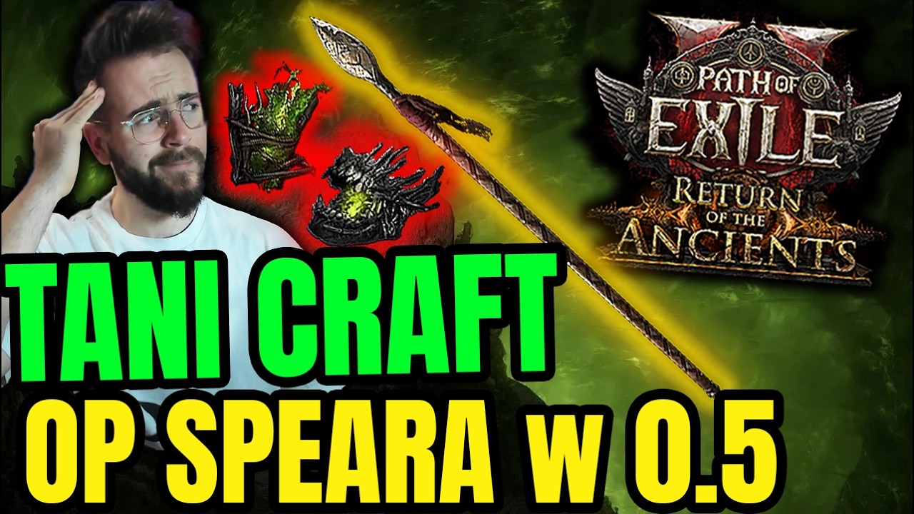 CRAFT OP SPEARA w praktyce na KAŻDY BUDŻET w 0.5 Path of Exile 2: Return of the Ancients