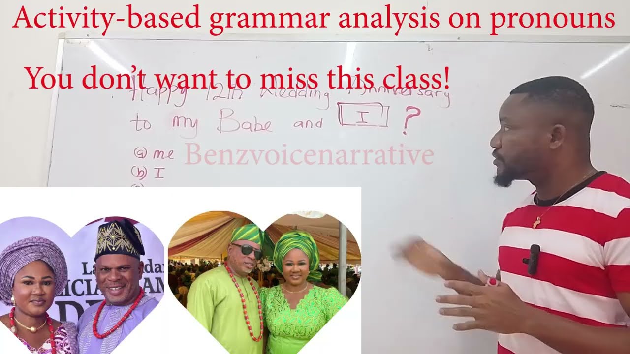 To My Babe & I Personal Pronouns Explained Using Mr Common Sense’s Anniversary Post #englishlearning