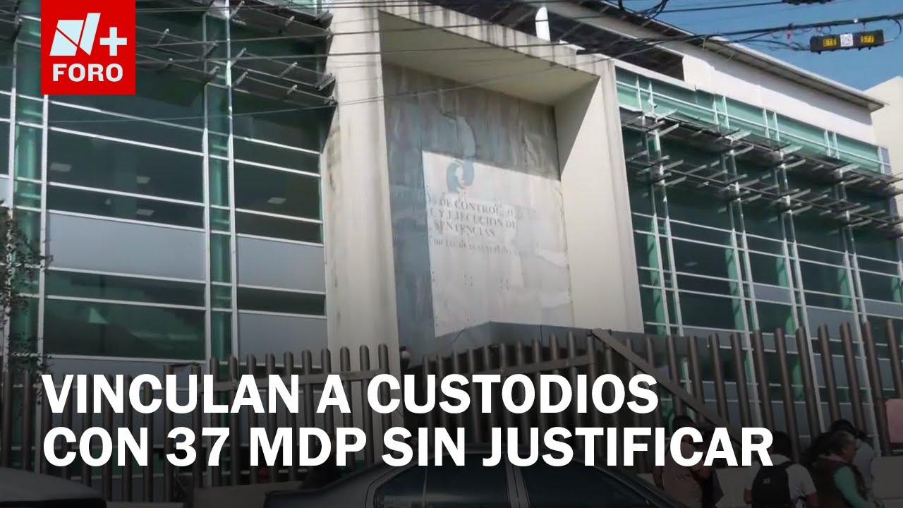 Vinculan a proceso a custodios detenidos con 37 millones de pesos en Edomex - Las Noticias