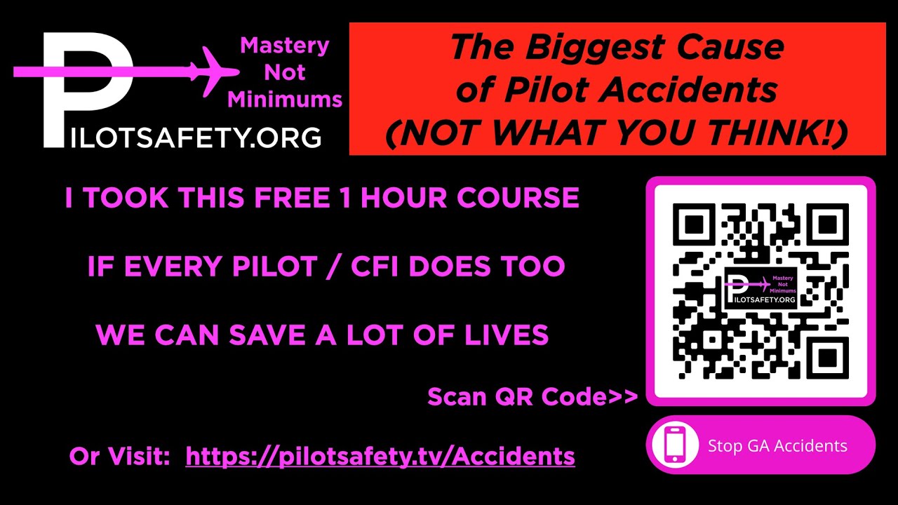 The Biggest Cause of Pilot Accidents 22