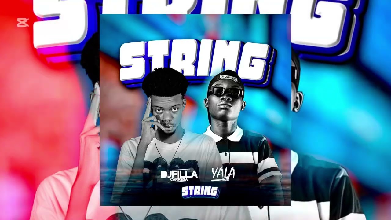Dj Filla Carrega X Yala Beats - String | Original | Instrumental 