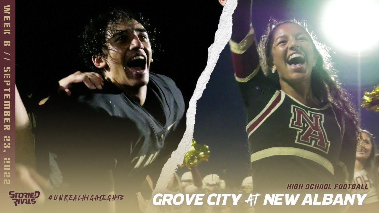 New Albany's Incredible 2nd Half Downs Grove City 🏈