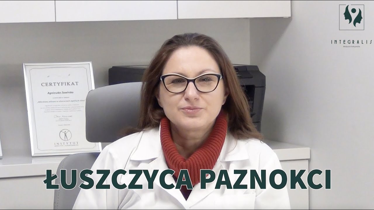 Dermatologia holistycznie - Łuszczyca paznokci