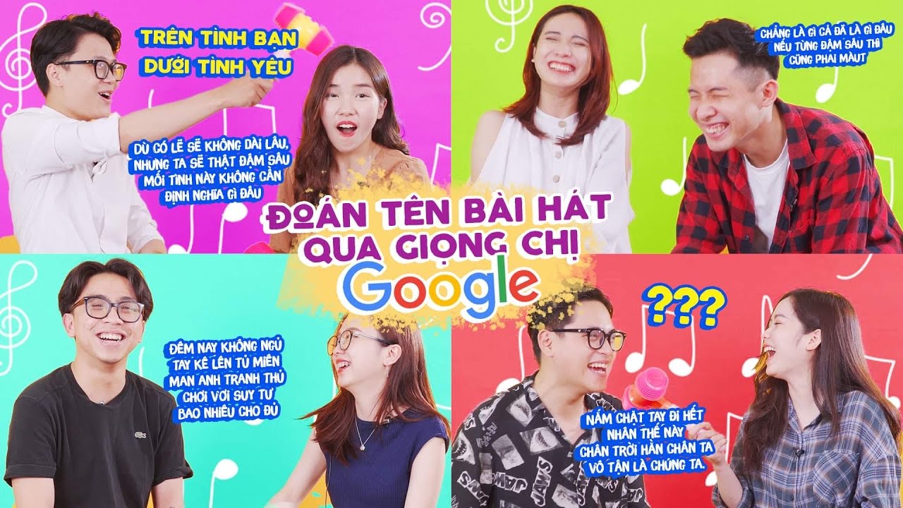 Đoán tên bài hát qua giọng chị GOOGLE phiên bản 2021! - GAME HACK NÃO