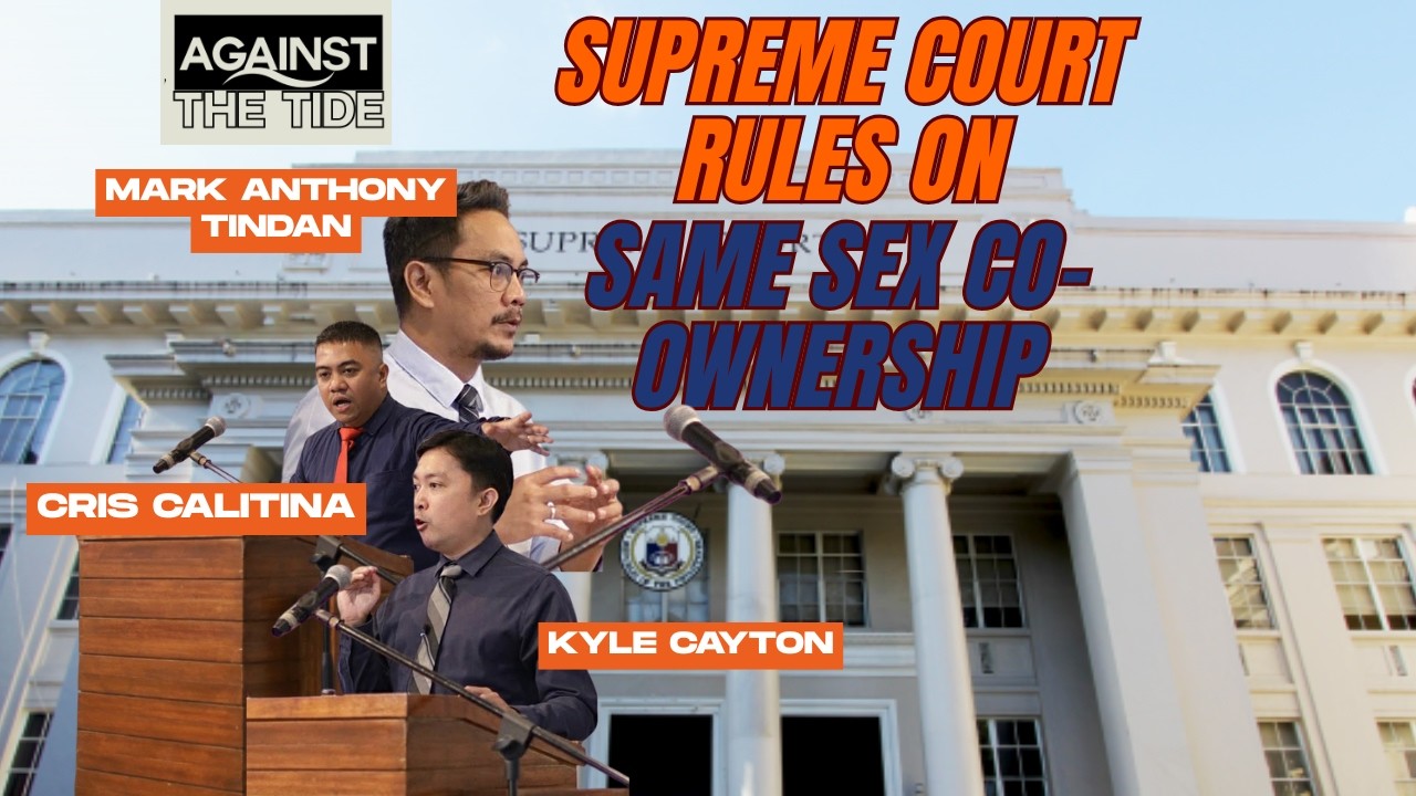 Against the Tide | Special Episode | Supreme Court rules in favor of Same Sex Couples co-ownership