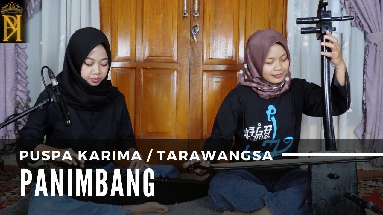 Puspa Karima - Tarawangsa - Panimbang - Kesenian Sunda (LIVE)