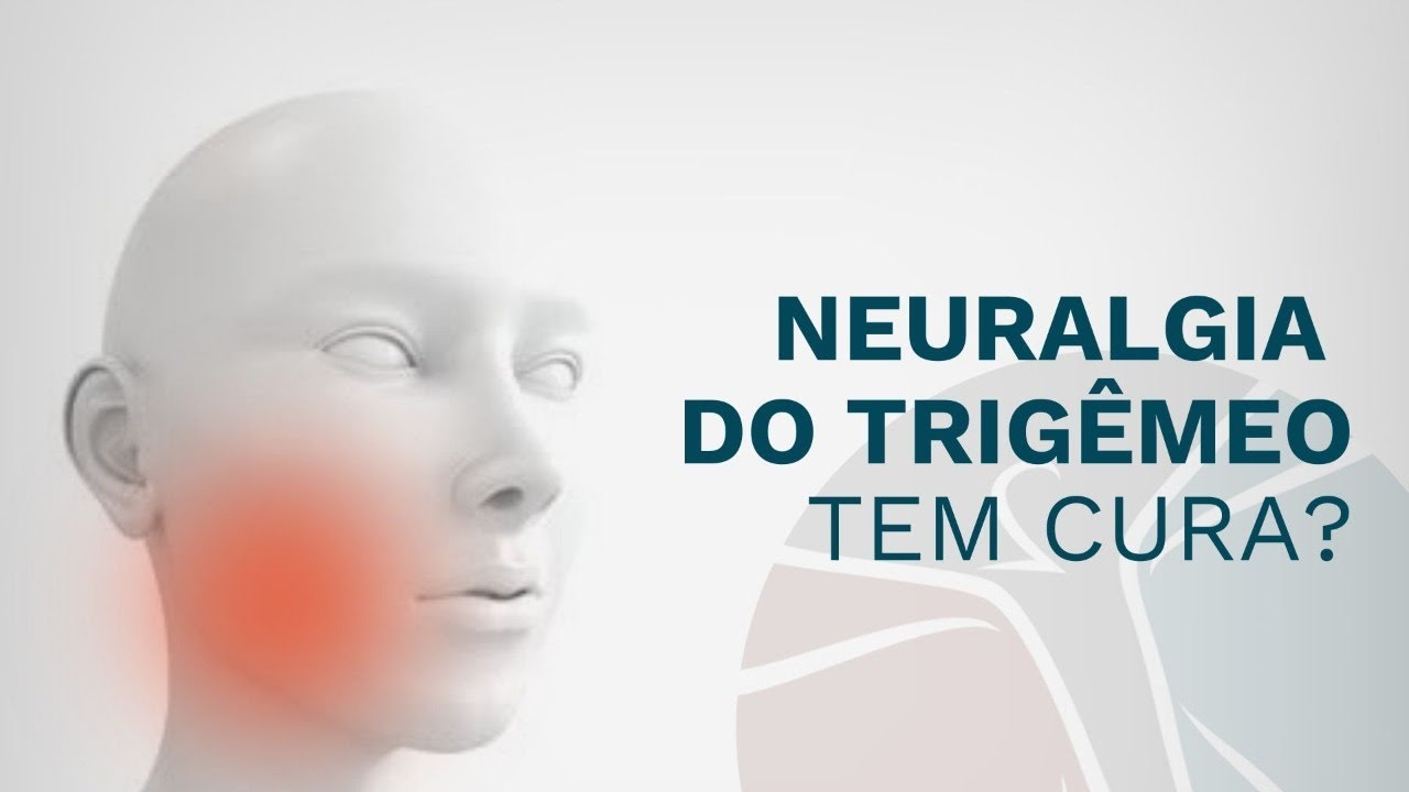 Neuralgia do trigêmeo tem cura?