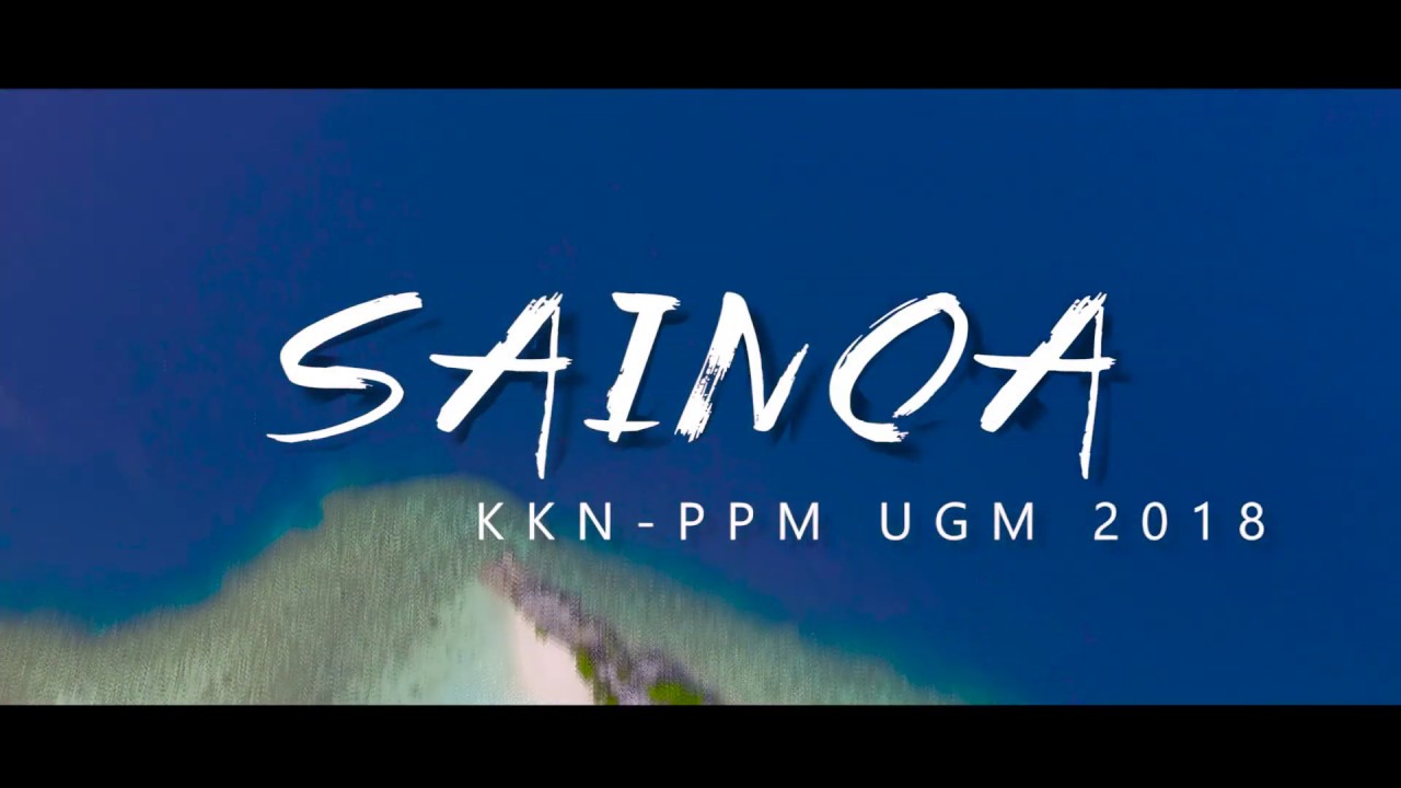 Di Bawah Langit Harapan Bajau | KKN-PPM UGM 2018 ST-002 | Sainoa, Morowali, Sulawesi Tengah