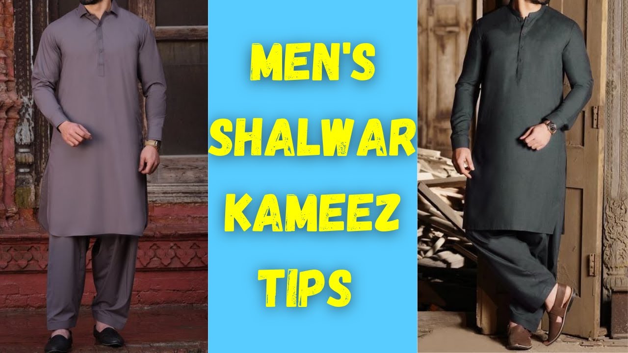 Men’s Shalwar Kameez Fashion Tips || How To Wear Shalwar Kameez