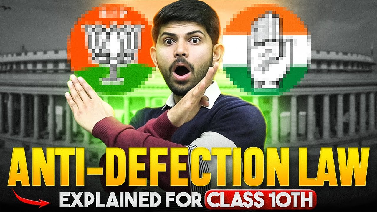 Class 10th - Anti Defection Law Explained 🔥🤯 | Political Parties | Digraj Singh Rajput