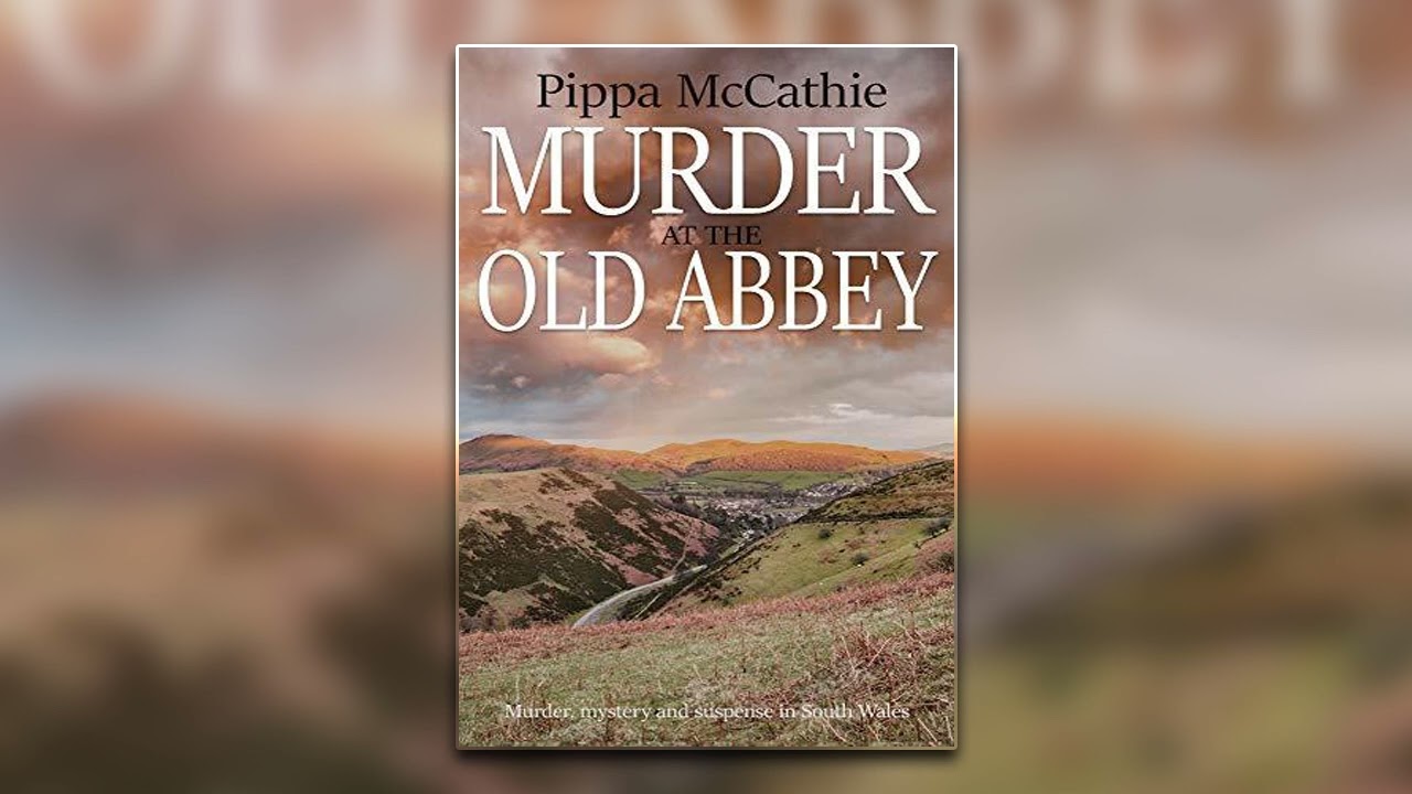 Murder at the Old Abbey by Pippa McCathie - Book 2 | Audiobook Mystery, Thriller & Suspense