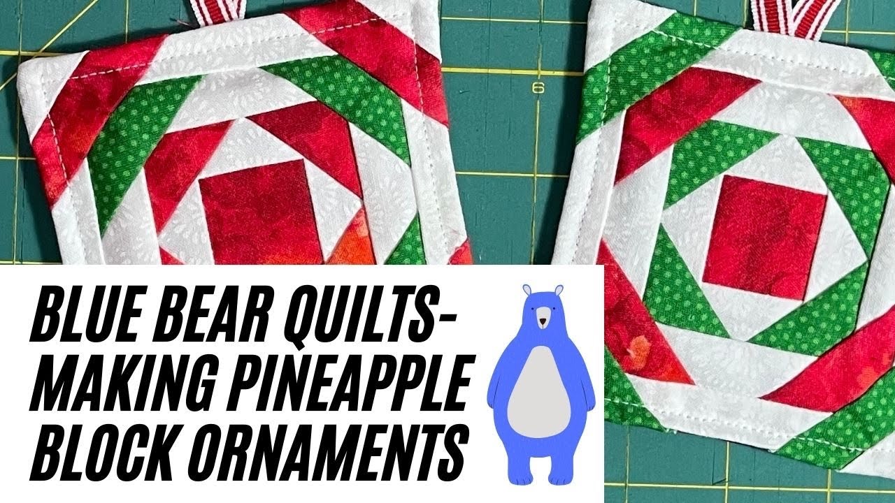 Tutorial for making Pineapple Block Ornaments