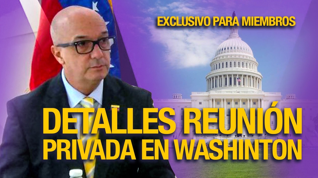 TAREK WILLIAM SAAB: Washington ordenó su salida (Reunión Privada en D.C.)