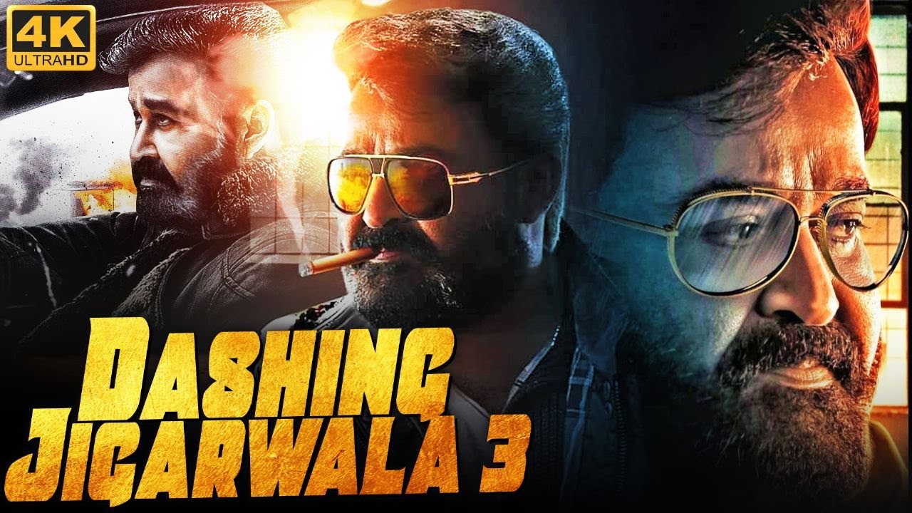 Super Star Mohanlal DASHING JIGARWALA 3 (4K) - Full Hindi Dubbed Movie | DJ3 South Movie in Hindi