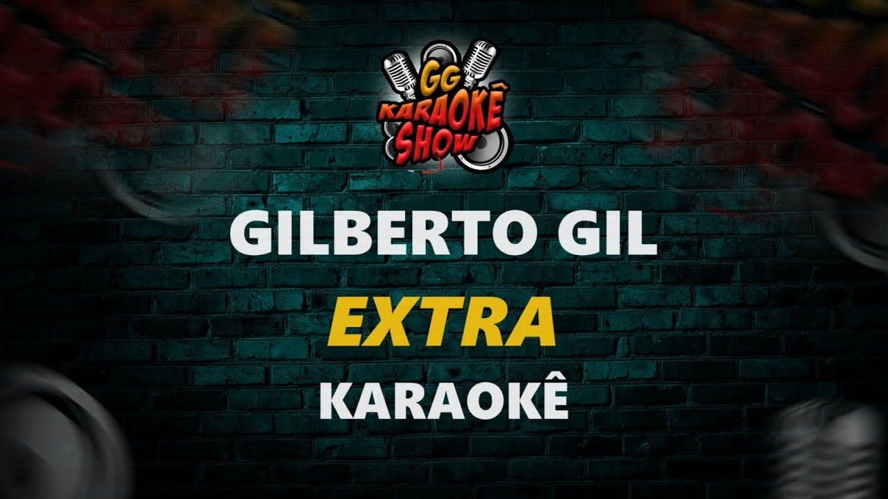 Gilberto Gil - Karaok&ecirc;/ Extra