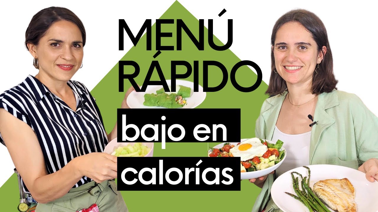 MEN&Uacute; R&Aacute;PIDO BAJO EN CALOR&Iacute;AS | Recetas para perder peso