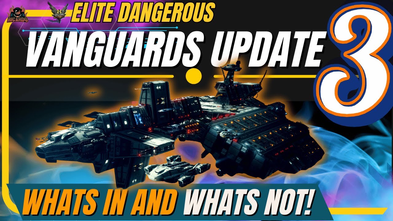 Elite Dangerous Vanguards Patch 3   What have THEY Fixed
